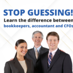 CFO Defined: What sets a CFO apart from a Bookkeeper and an Accountant?