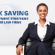 Tax-Saving Investment Strategies for Law Firms