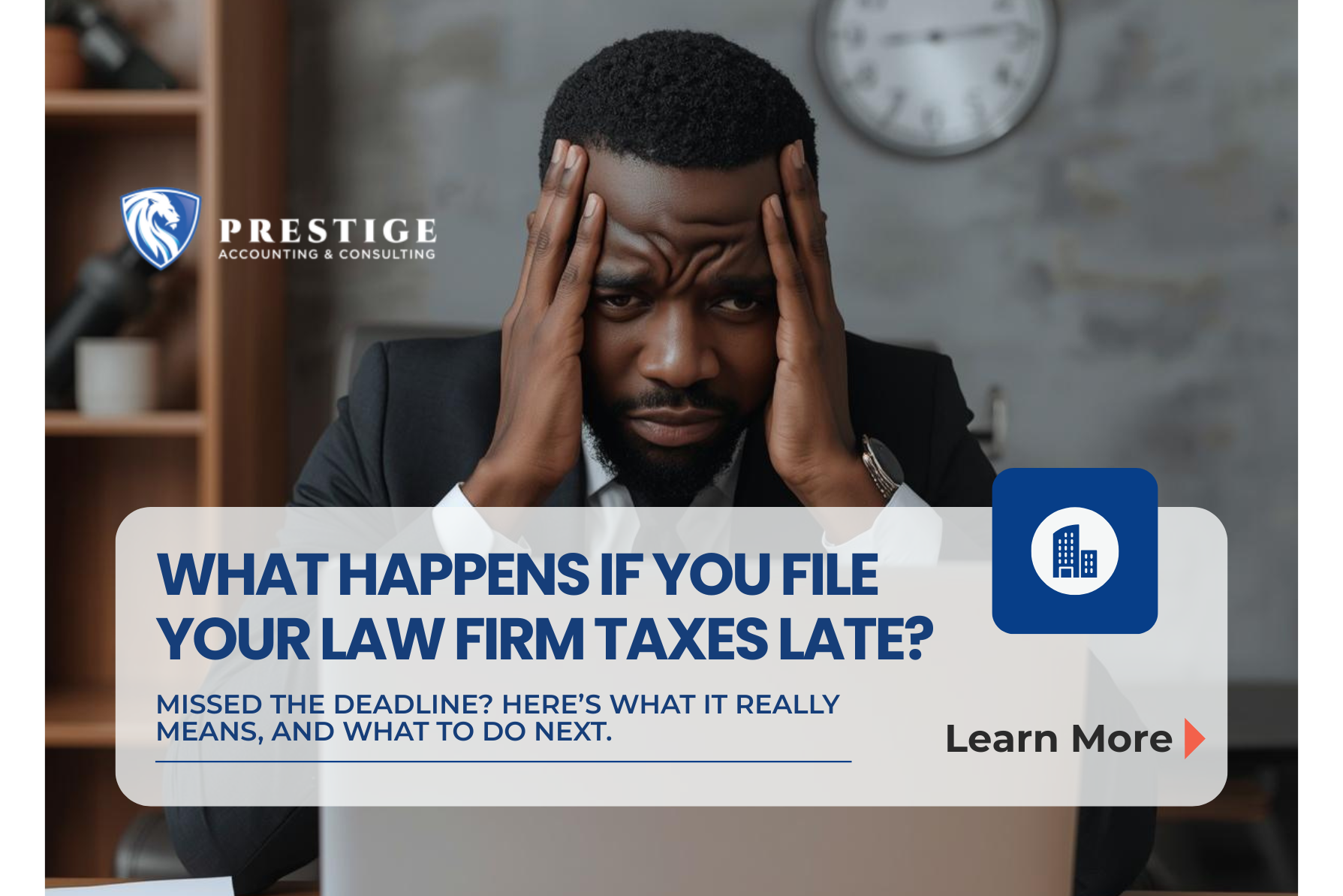What Happens If You File Your Law Firm Taxes Late? – CPA Services for ...